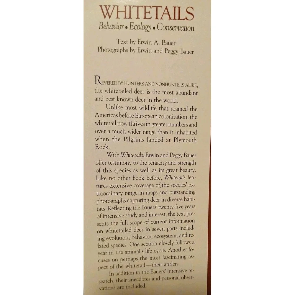 Bauer, Erwin A. Whitetails Behavior Ecology Conservation. 1993 Illustrated #B41